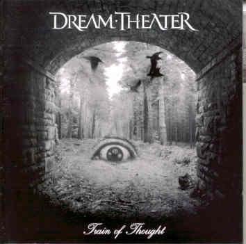 Train Of Tought - DREAM THEATER