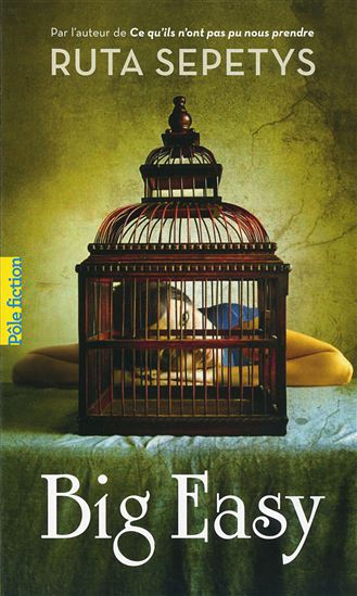Big Easy - RUTA SEPETYS
