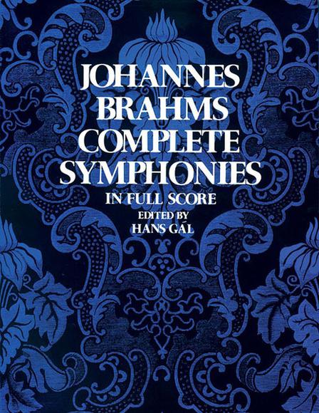Johannes Brahms Complete Symphonies In Full Score - JOHANNES BRAHMS