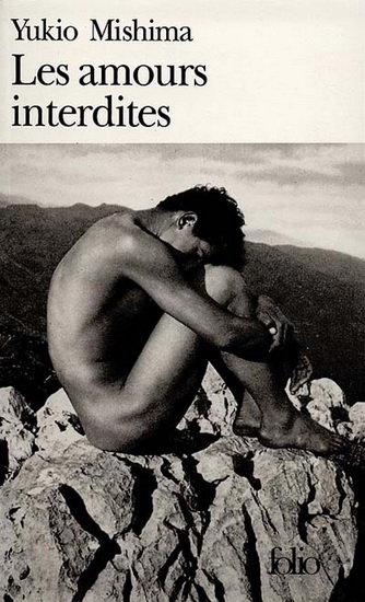 Les Amours interdites - YUKIO MISHIMA