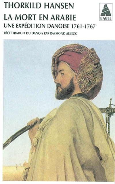 La Mort en Arabie - THORKILD HANSEN
