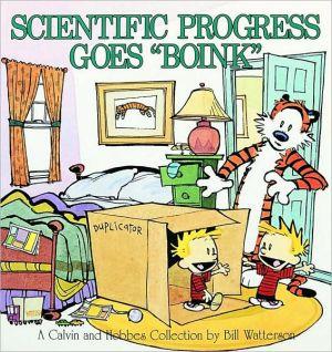 Scientific Progress Goes "Boink" - BILL WATTERSON