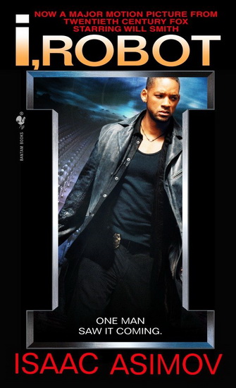 I, Robot - ISAAC ASIMOV