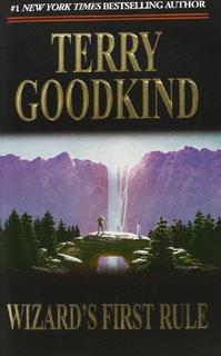 Wizard's First Rule #01 - TERRY GOODKIND