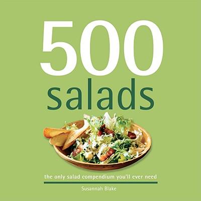 500 salads - SUSANNAH BLAKE