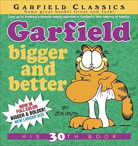Garfield bigger and better - JIM DAVIS