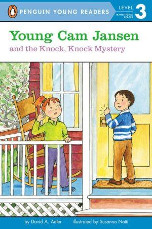 Young cam jansen and the knock - DAVID A. ADLER