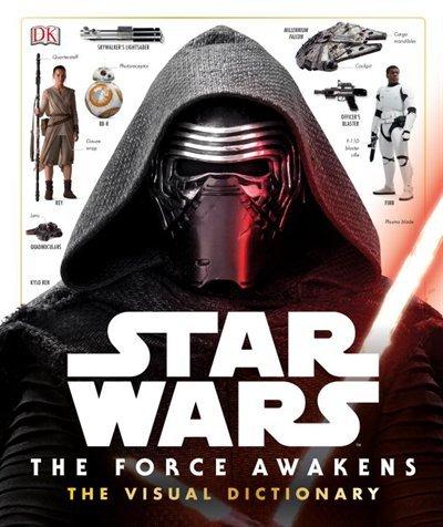 Star Wars: The Force Awakens: The Visual Dictionary - PABLO HIDALGO