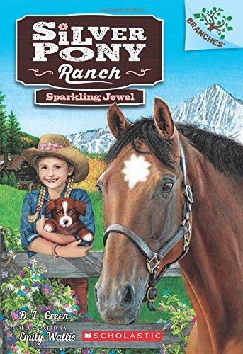 Silver pony ranch v01:sparklin - D L GREEN