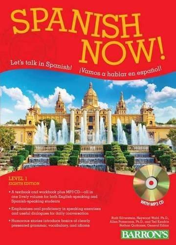 Spanish now! level 1:with mp3 - RUTH SILVERSTEIN