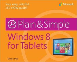 Windows 8 for tablets plain an - SIMON MAY