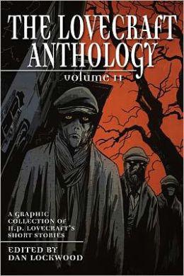 Lovecraft anthology v02 - H.P. LOVECRAFT - DAN LOCKWOOD