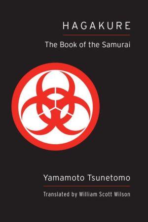 HAGAKURE - YAMAMOTO TSUNETOMO