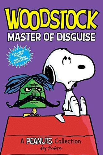 WOODSTOCK:MASTER OF DISGUISE - CHARLES M. SCHULZ
