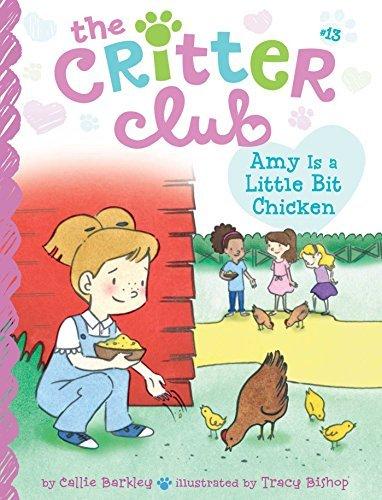 Amy is a little bit chicken - CALLIE BARKLEY
