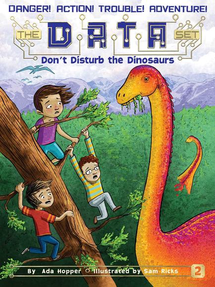 Don't disturb the dinosaurs - ADA HOPPER