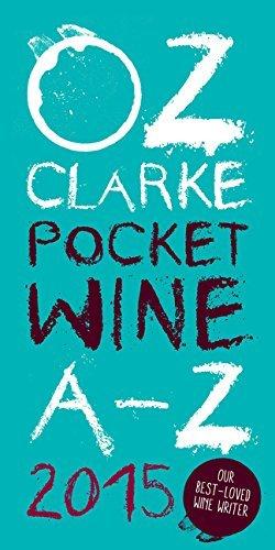 Oz Clarke&#39;s Pocket Wine A-Z 2015 - OZ CLARKE