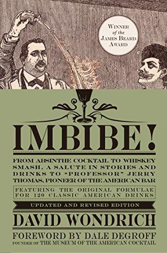 Imbibe!:from absinthe cocktail - DAVID WONDRICH