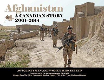 Afghanistan:a canadian story - JACK GRANASTEIN