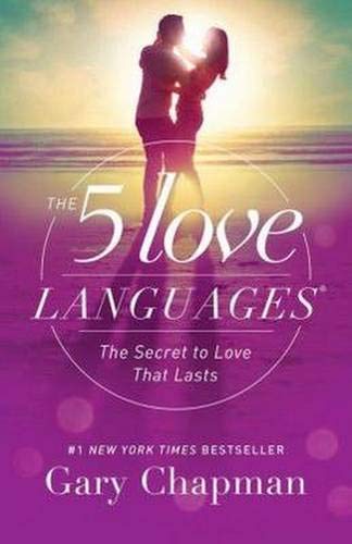 The 5 love languages - GARY CHAPMAN