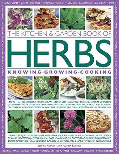 The Kitchen and garden book of herbs: Knowing, growing, cooking - JESSICA HOUDRET - JOANNA FARROW
