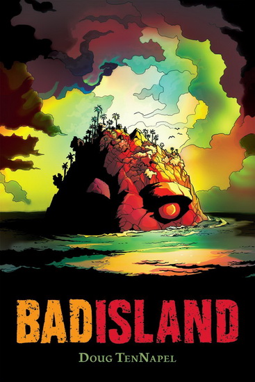 Bad island - DOUG TENNAPEL