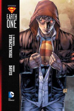 Superman:earth one - J.MICHAEL STRACZYNSKI