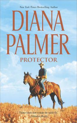 PROTECTOR - DIANA PALMER
