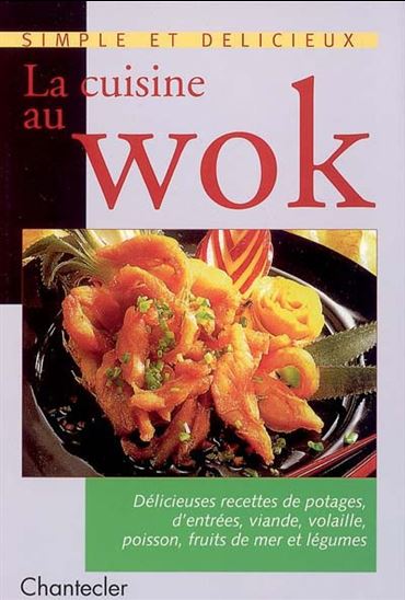 La Cuisine au wok - M SAUERBORN