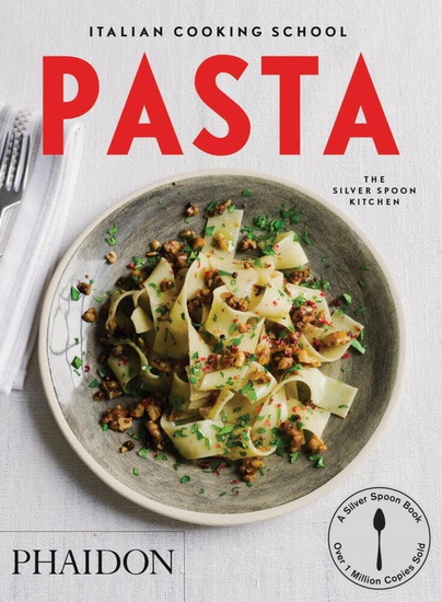 Italian cooking school : pasta - COLLECTIF