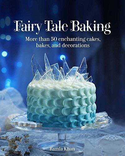 Fairy tale baking - RAMLA KHAN