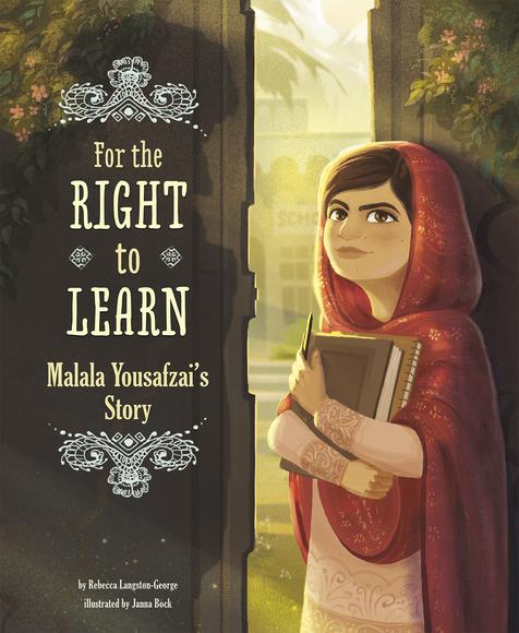 For the right to learn:malala - REBECCA LANGSTON-GEORGE