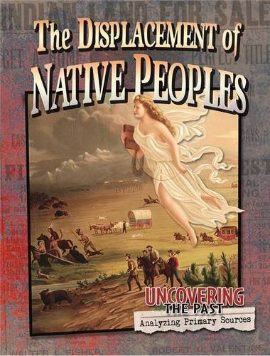The displacement of native peo - LYNN PEPPAS