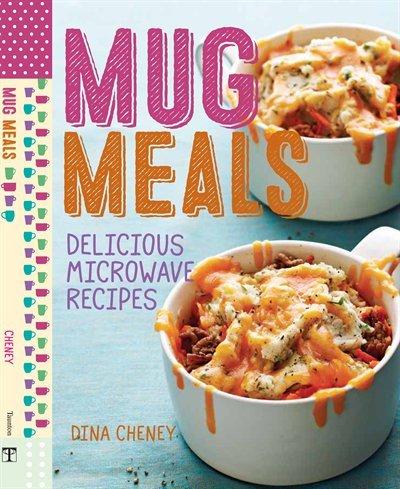Mug meals - DINA CHENEY