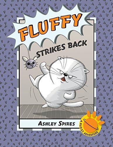 Fluffy strikes back - ASHLEY SPIRES