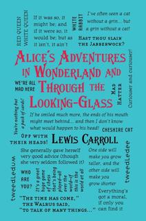 Alice&#39;s Adventures in Wonderland and Through the Looking-Glass - LEWIS CARROLL