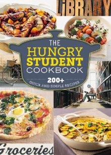 The Hungry Student Cookbook : 200+ Quick and Simple Recipes - SPRUCE