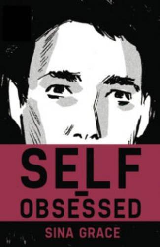 Self-obsessed - SINA GRACE