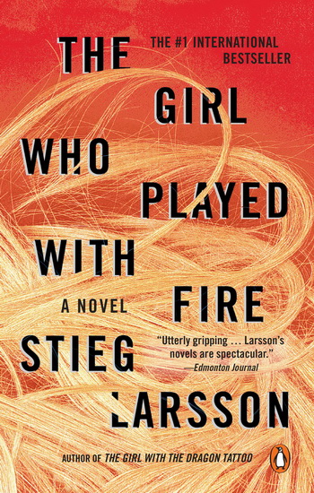 The Girl Who Played with Fire - STIEG LARSSON