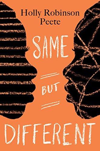 Same but different:teen life o - HOLLY ROBINSON PEETE