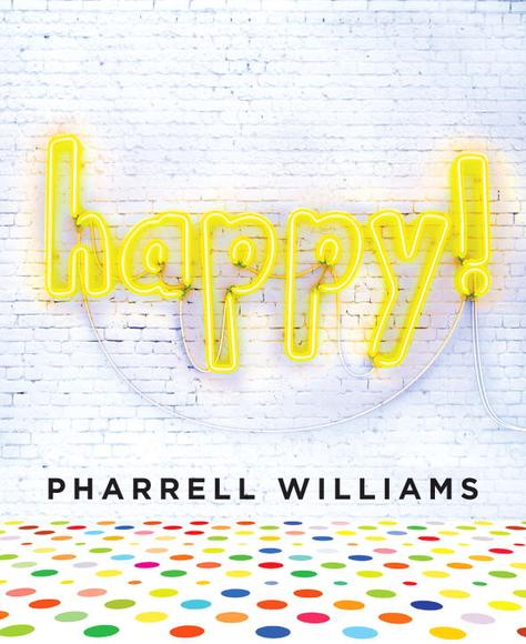 HAPPY! - PHARRELL WILLIAMS