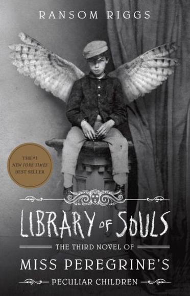 Library of Souls #03 - RANSOM RIGGS