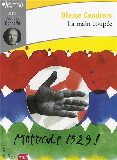 La Main coupée (MP3) - BLAISE CENDRARS