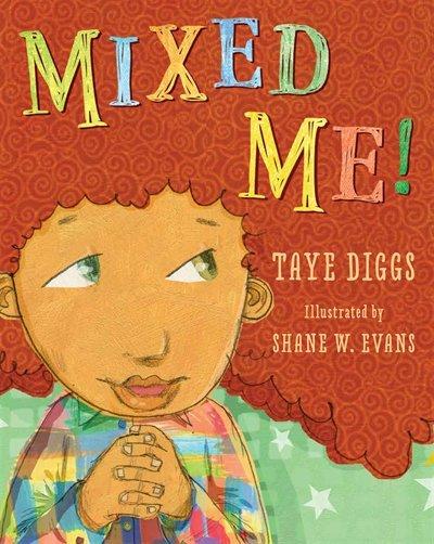 Mixed Me! - TAYE DIGGS - SHANE W EVANS