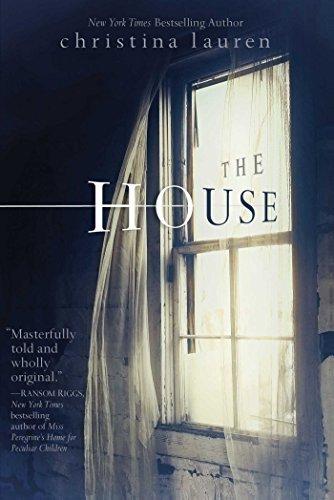 The house - CHRISTINA LAUREN