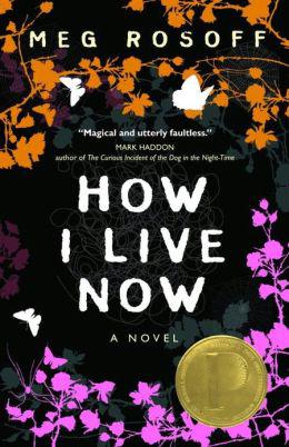 How I Live Now - MEG ROSOFF