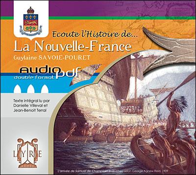 Écoute l&#39;histoire de...la Nouvelle-France - GUYLAINE SAVOIE-POURET