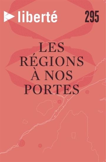 Liberté vol.295 Les religions à nos portes - 