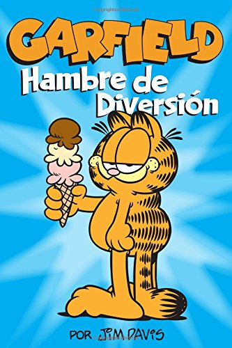 Garfield:hambre para diversion - JIM DAVIS