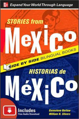 Stories from Mexico/Historias de Mexico - GENEVIÈVE BARLOW - WILLIAM STIVERS